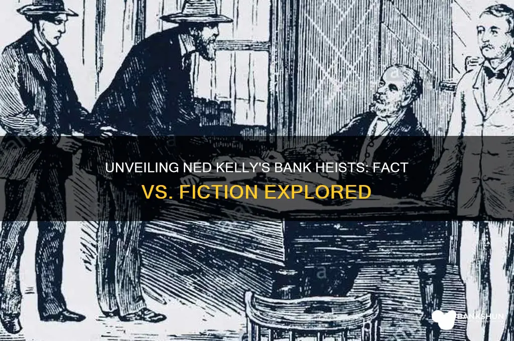 how many banks did ned kelly rob
