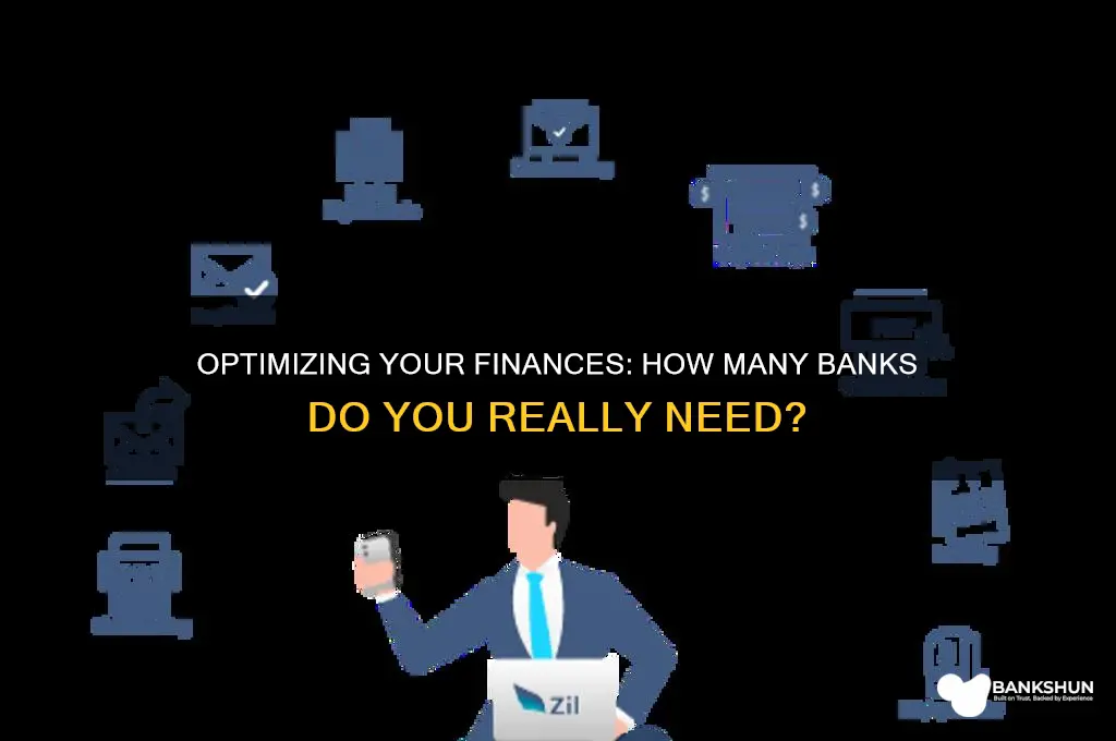 how many banks should a person have