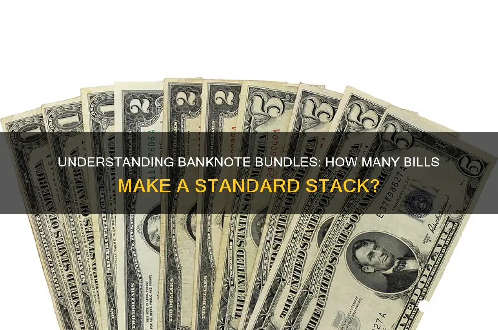 how many bills in a bank stack