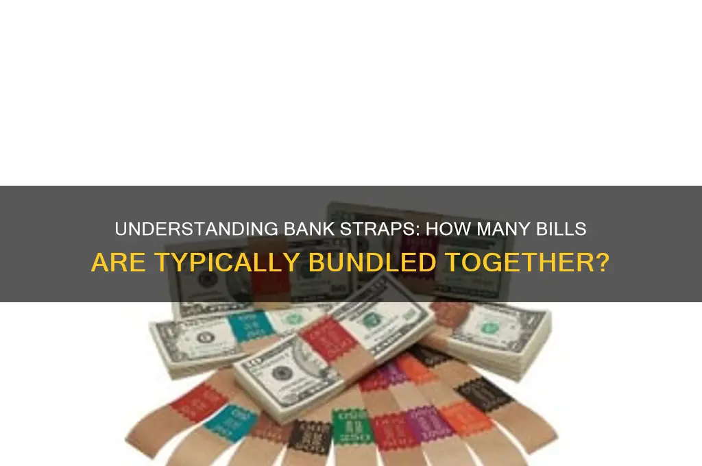 how many bills in a bank strap