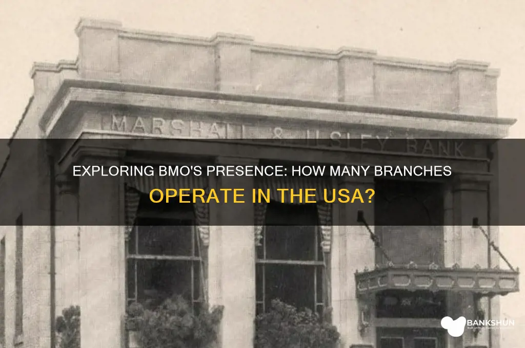 how many bmo banks in the usa