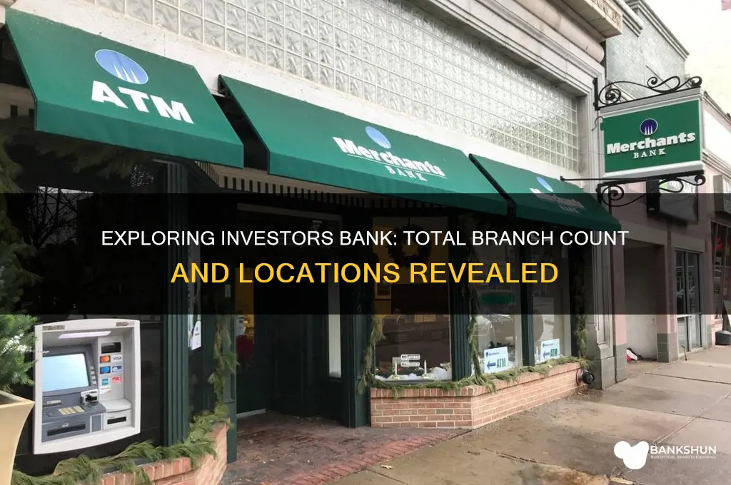 how many branches does investors bank have
