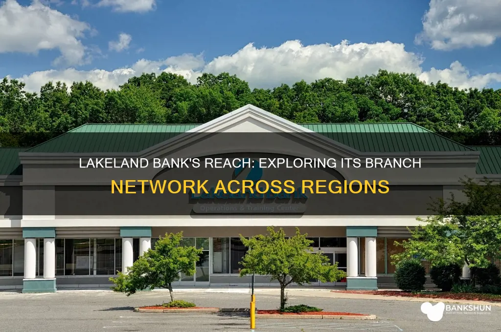 how many branches does lakeland bank have