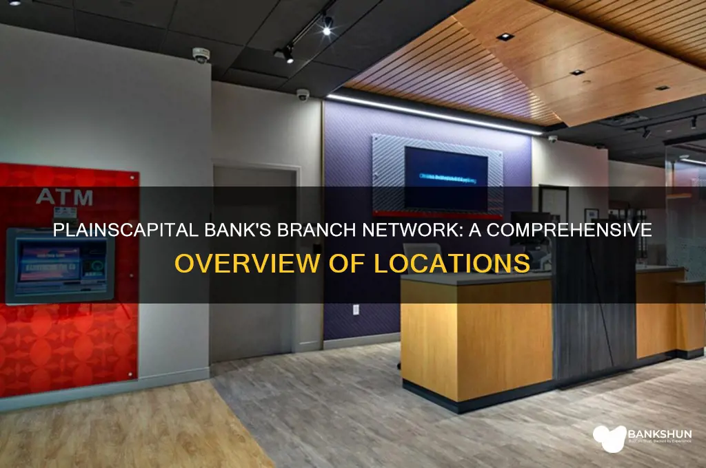 how many branches does plainscapital bank have