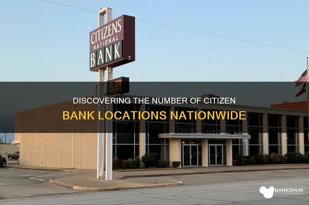 how many citizen bank locations are there
