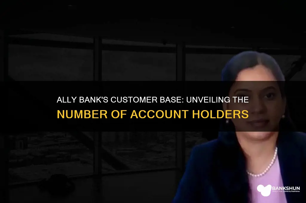 how many customers does ally bank have