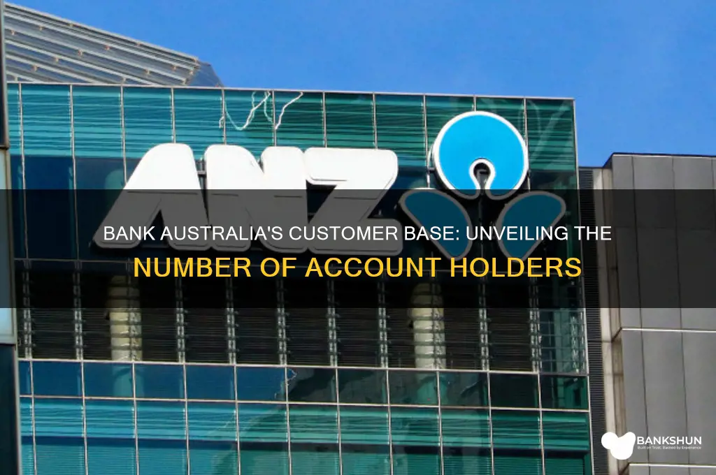 how many customers does bank australia have