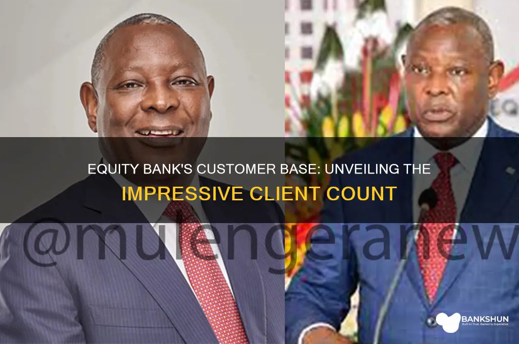 how many customers does equity bank have