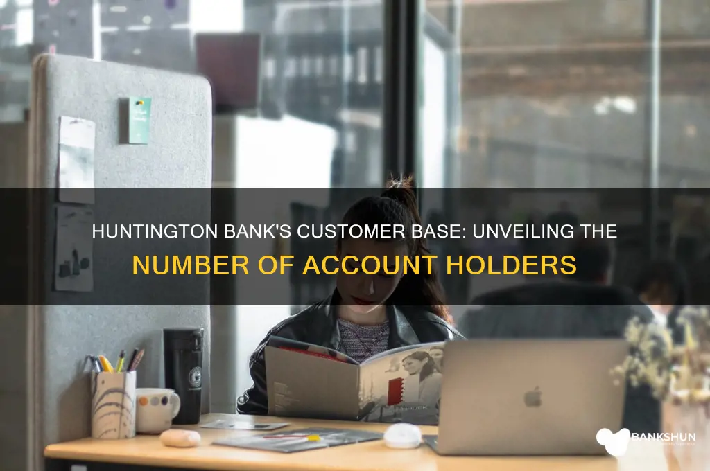 how many customers does huntington bank have