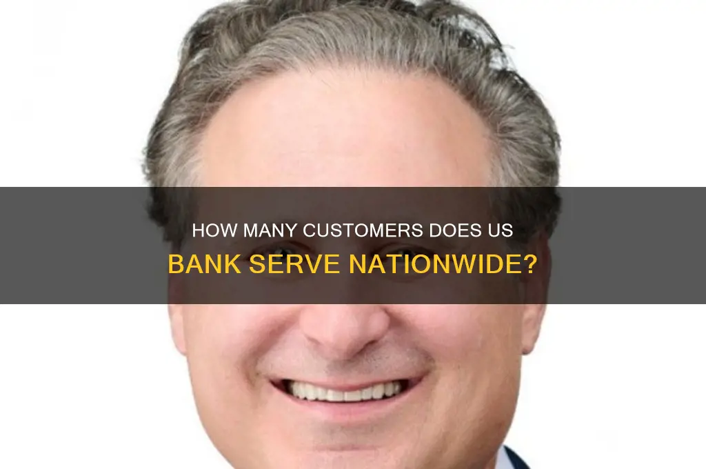 how many customers does us bank have
