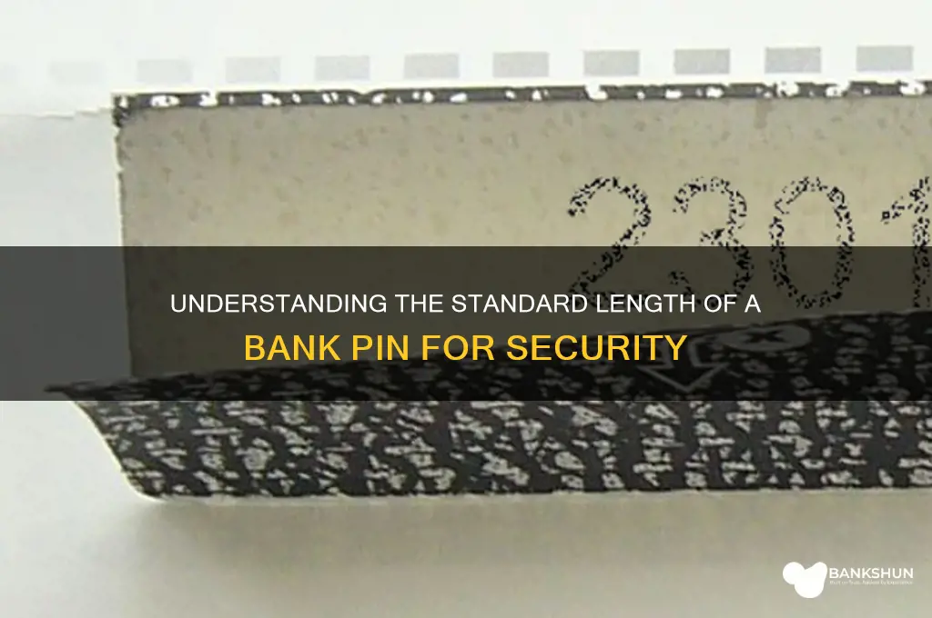 how many digits is a bank pin