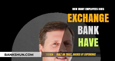 Exploring Exchange Bank's Workforce: Total Employee Count Revealed