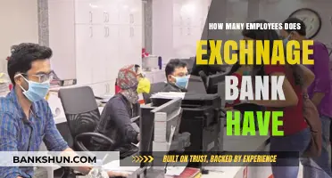 Exchange Bank's Workforce: Unveiling the Number of Employees