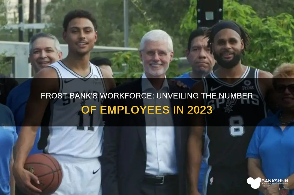 how many employees does frost bank have