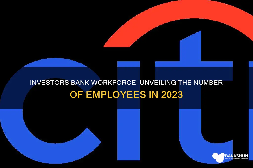 how many employees does investors bank have