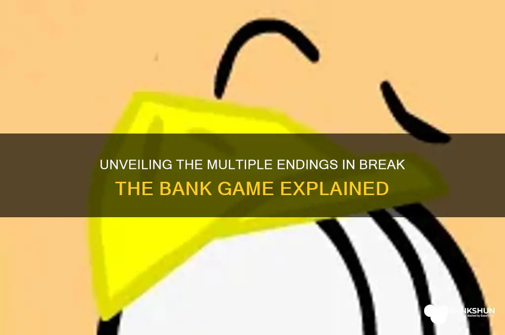 how many endings on break the bank