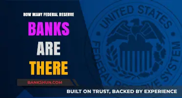 Federal Reserve Banks: How Many Are There?