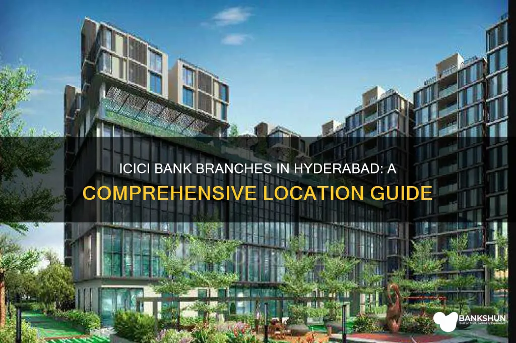 how many icici bank branches in hyderabad