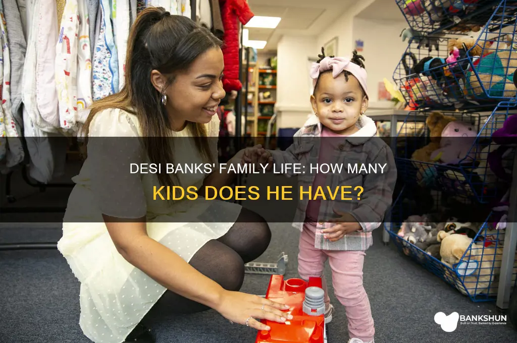 how many kids does desi banks have
