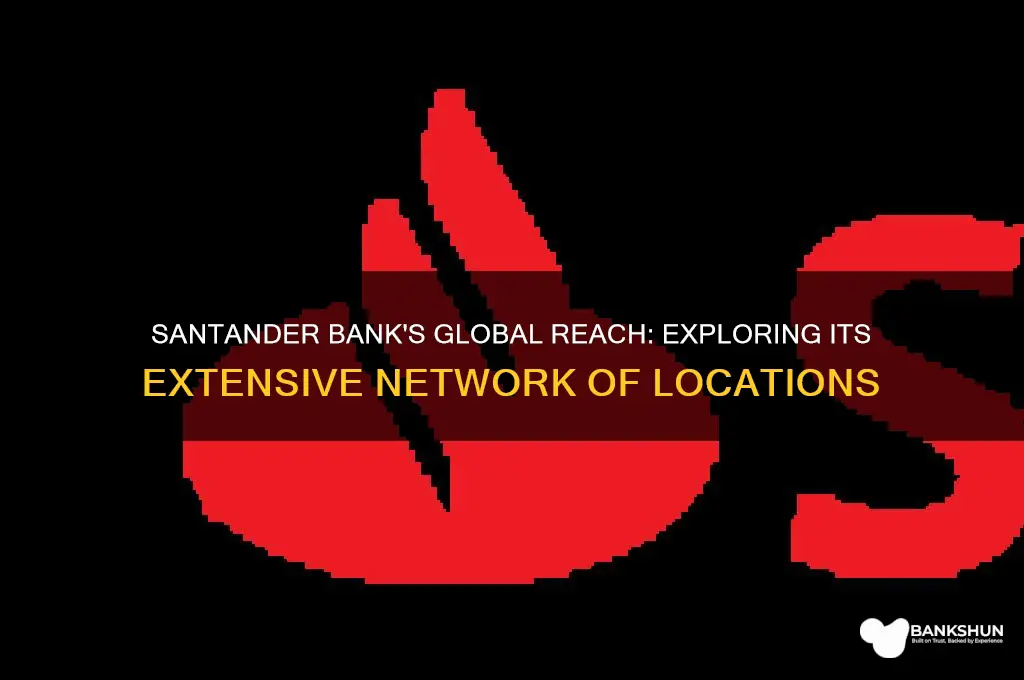 how many locations does santander bank have