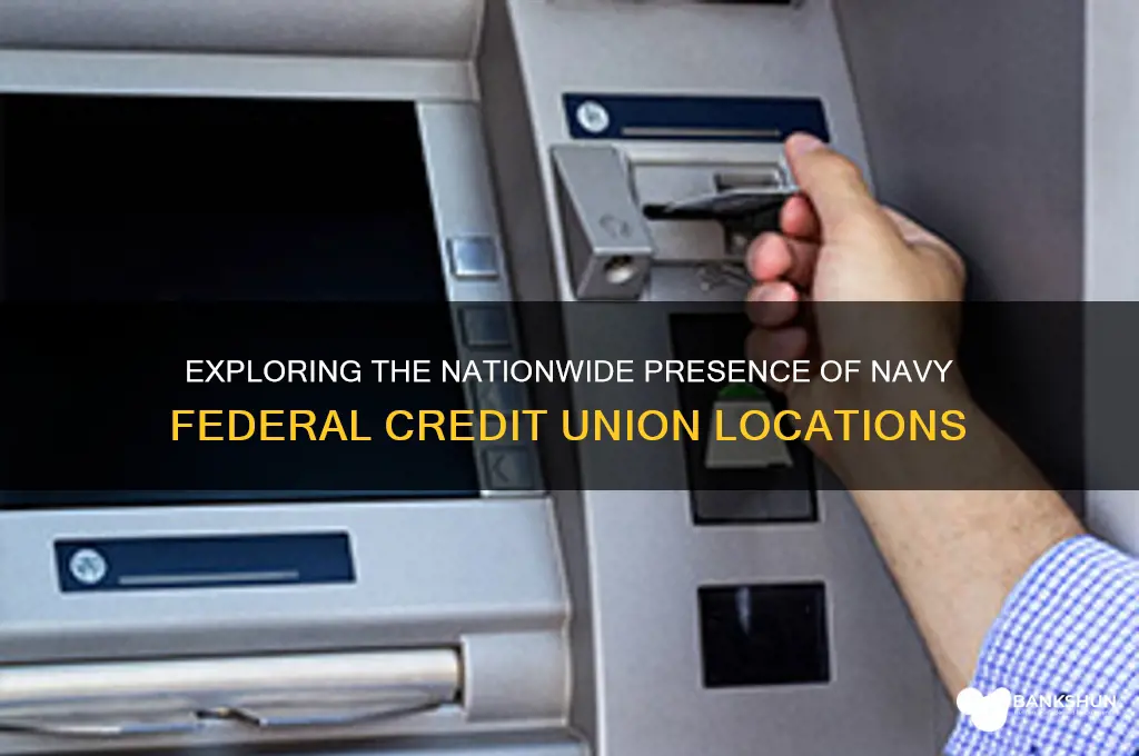 how many navy federal banks are there