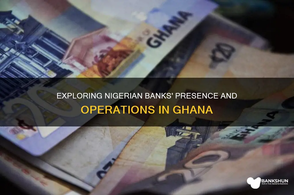 how many nigerian banks are in ghana