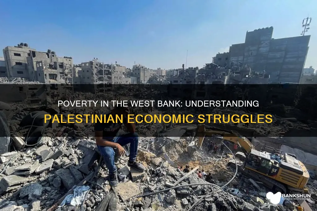 how many palestinians in poverty west bank