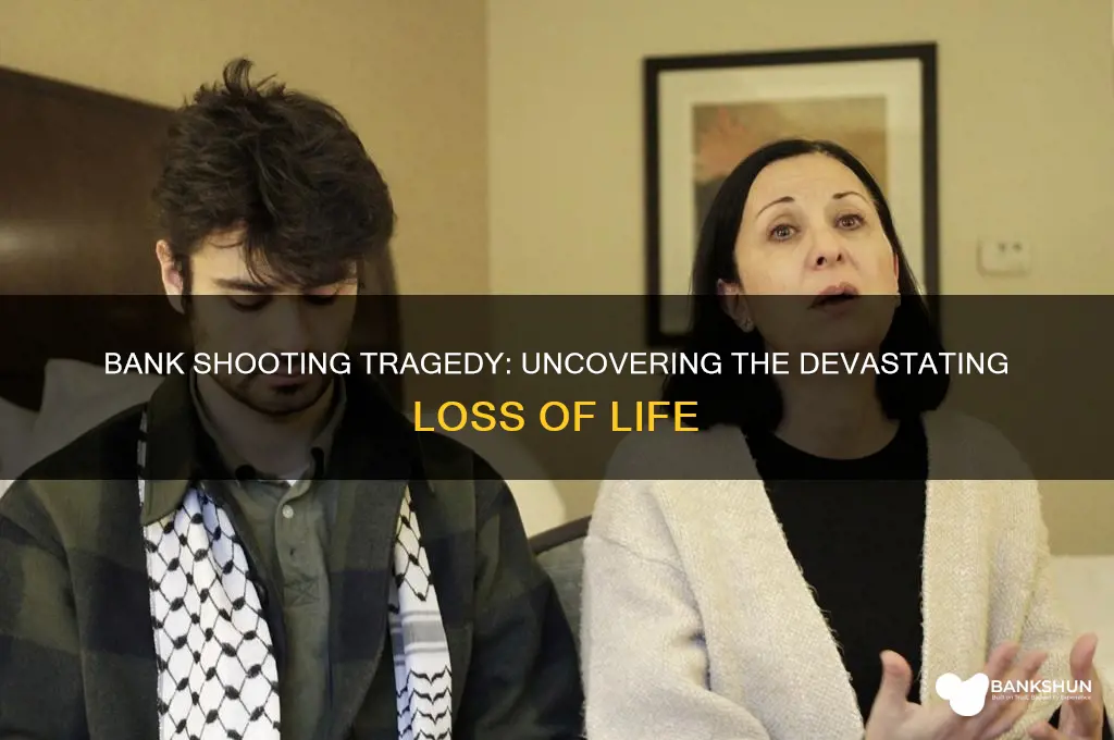 how many people died in bank shooting