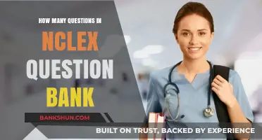 Unveiling the NCLEX Question Bank: How Many Questions Are There?
