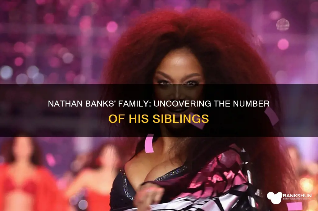 how many siblings did nathan banks have