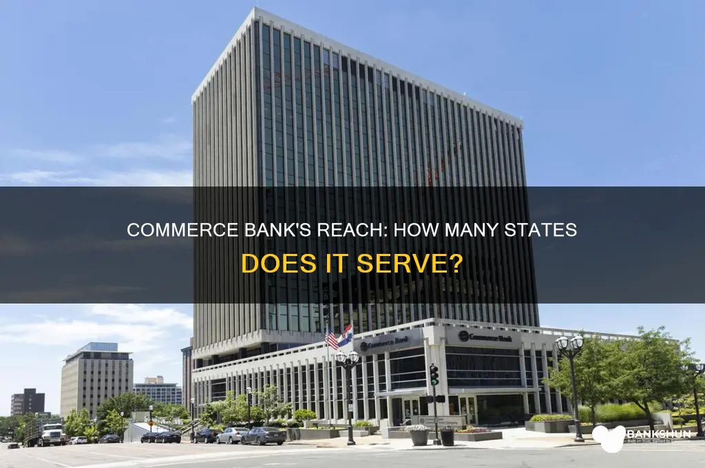 how many states is commerce bank in