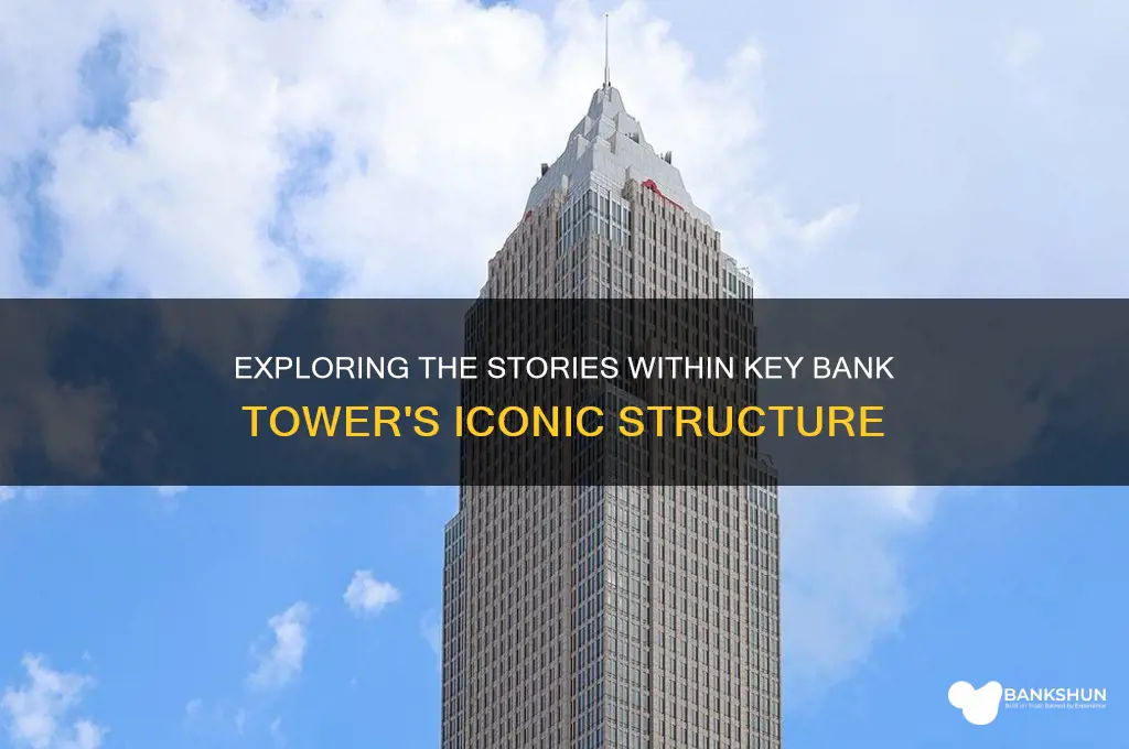 how many stories in key bank tower