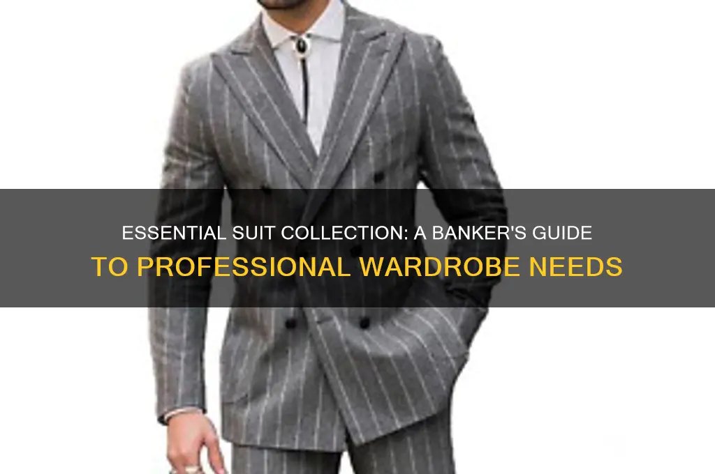 how many suits does a banker need