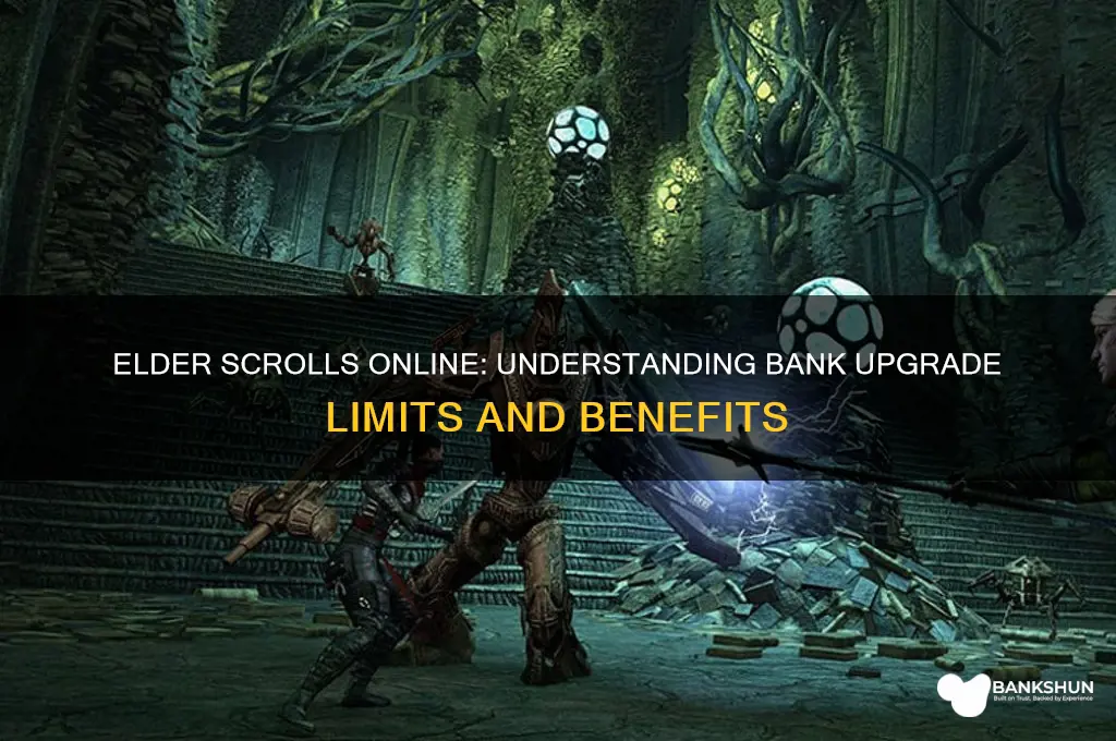 how many upgrades bank has eso eso