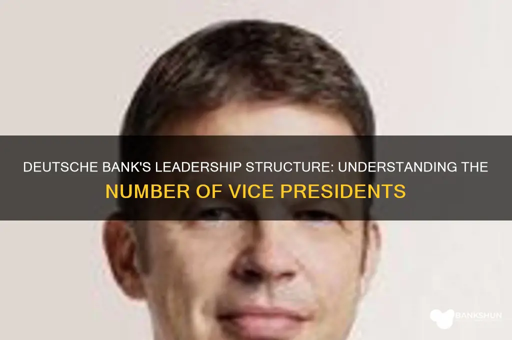 how many vice presidents at deutsche bank