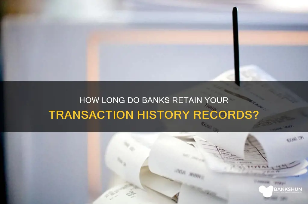 how many years banks keep transaction records