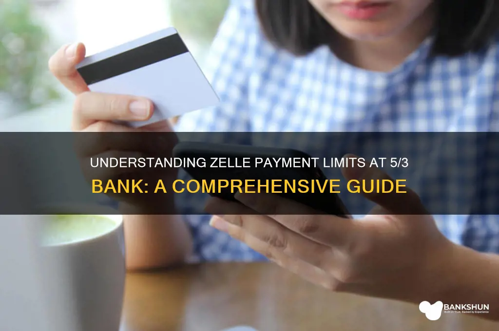 how many zelle payment 5 3 bank