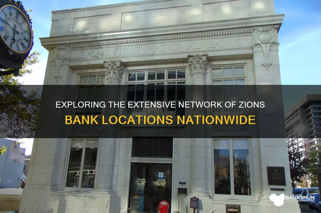 how many zions bank locations are there