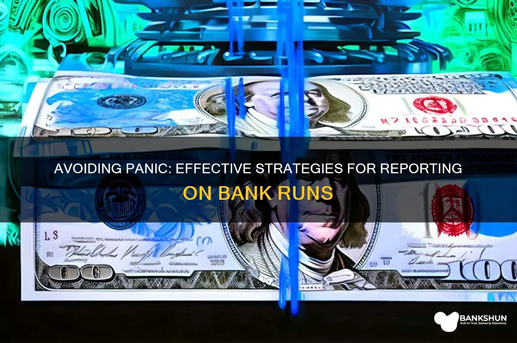 how not to cover a bank run