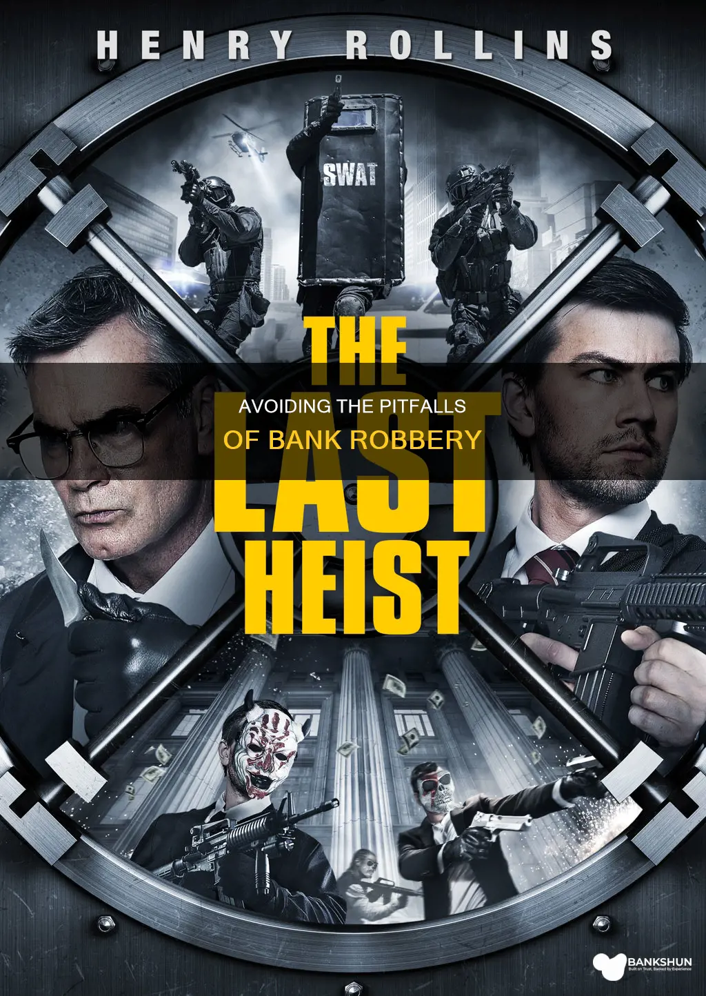 how not to rob a bank movie