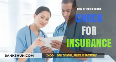 How Often Do Banks Verify Insurance Coverage for Loans?