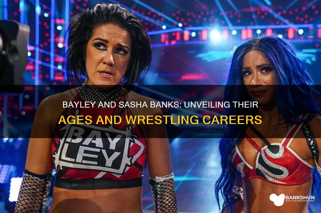 how old is bayley and sasha banks