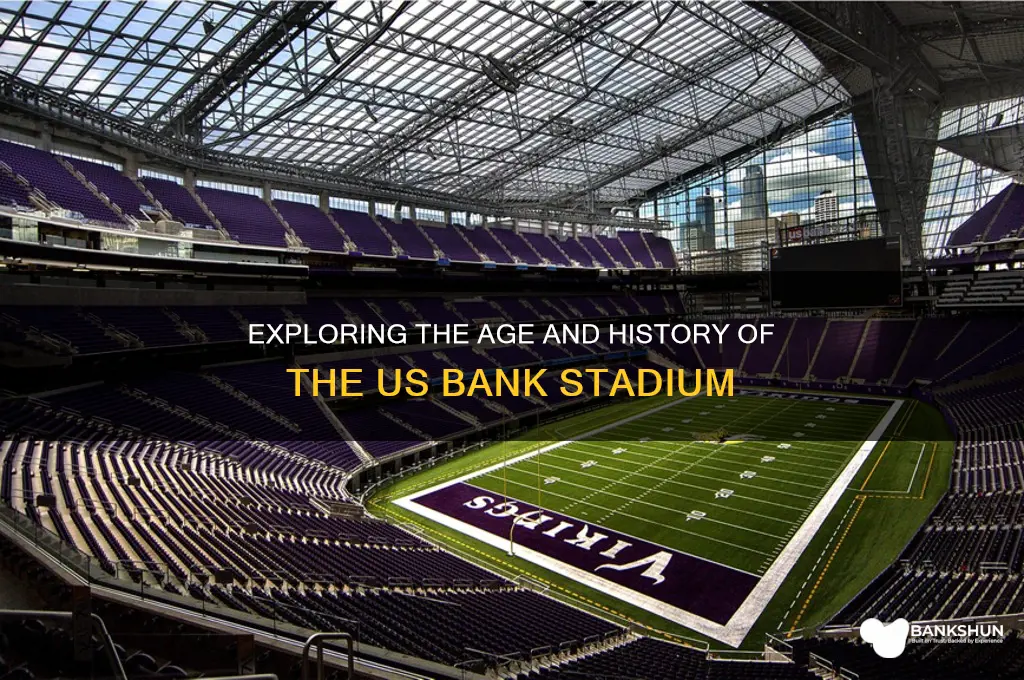 how old is the us bank stadium