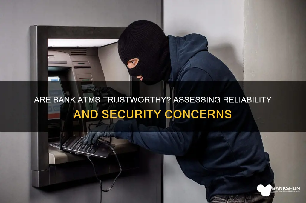 how reliable are atm machines at banks