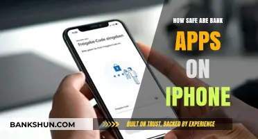 Are iPhone Bank Apps Secure? A Comprehensive Safety Analysis