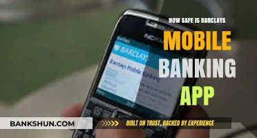 Is Barclays Mobile Banking App Secure? A Comprehensive Safety Review