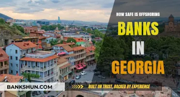 Is Offshoring to Georgia's Banks a Secure Financial Strategy?