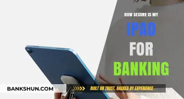 Is Your iPad Secure Enough for Online Banking? A Deep Dive