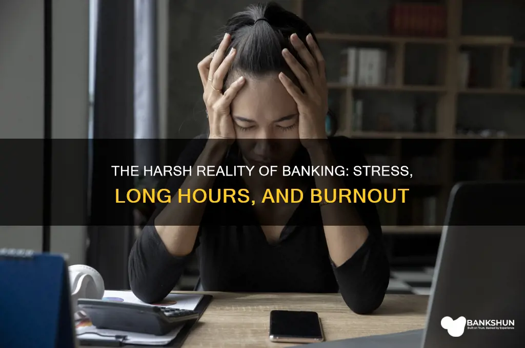 how shitty is life as a banker