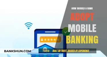Adopting Mobile Banking: Strategies for Banks to Stay Competitive and Relevant
